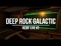 Deep rock galactic 2  dcouverte premire mission premier fail 