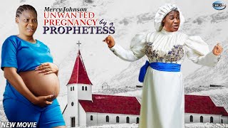 UNWANTED PREGNANCY BY A PROPHETESS -(New Movie) Mercy Johnson Latest 2021 Nollywood Nigeria HD Movie