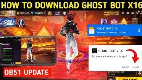 How To Download Ghost Bot X16 In Free Fire || Ghost Bot V16 || Ghost Bot