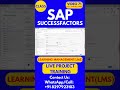 SAP SuccessFactors LMS Training Online Tutorial Class 71 27th May 2026 #sapsuccessfactorstraining