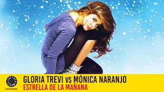 Gloria Trevi vs Mónica Naranjo | Estrella de la mañana (Mashup Remix) | LTM