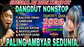 LAGU DANGDUT JAWA TERAMBYAR‼️KARYA SANG MAESTRO (ALM DIDI KEMPOT) TERPOPULER