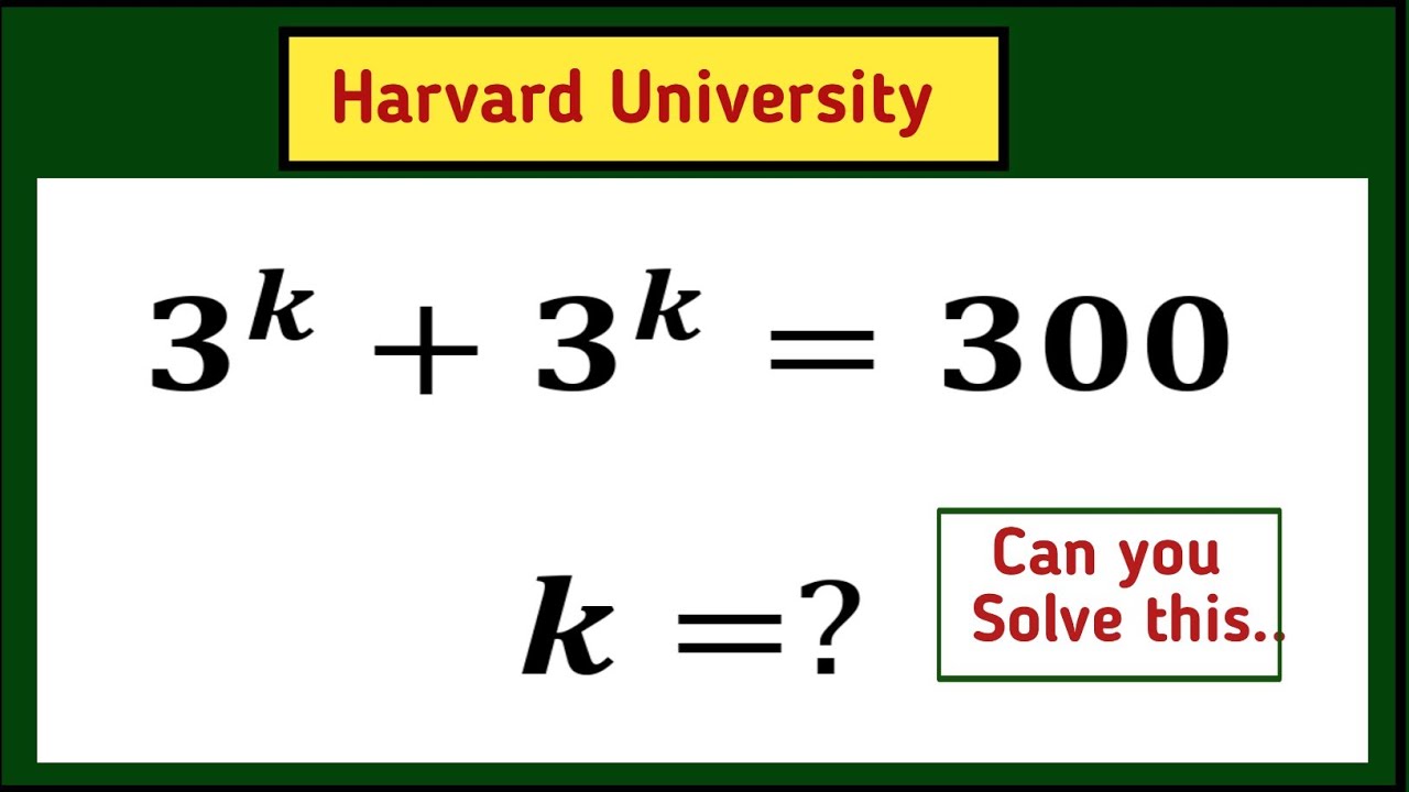 K Problem Math 5^k+5^k=300|USA Olympiad maths question can you solve this problem ...