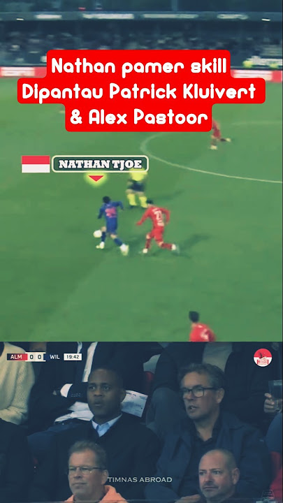 NATHAN TJOE AON SHOWS OFF SKILLS WITNESSED BY KLUIVERT & PASTOOR! | SHORTS