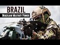 Brazilian Military Power