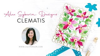 Alex Syberia Designs - Clematis