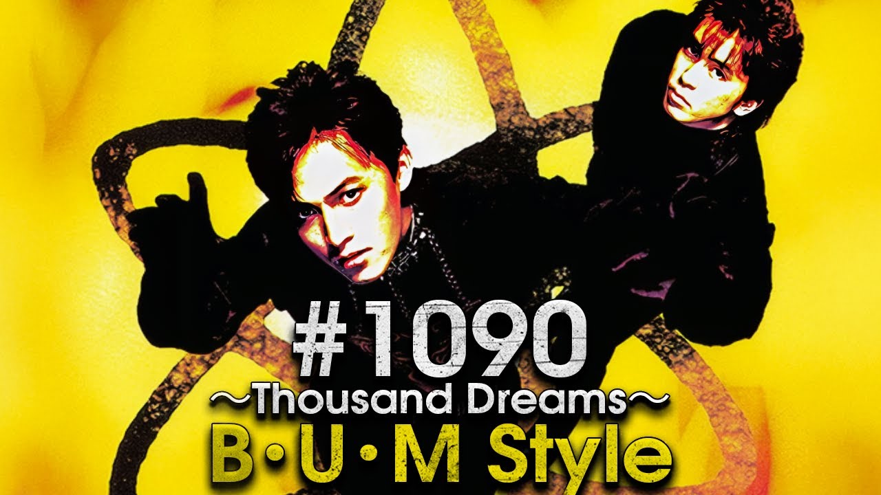 B'z｜#1090 B・U・M Style【マッシュアップ】 - YouTube