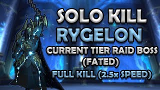 Rygelon Solo (Full Kill)