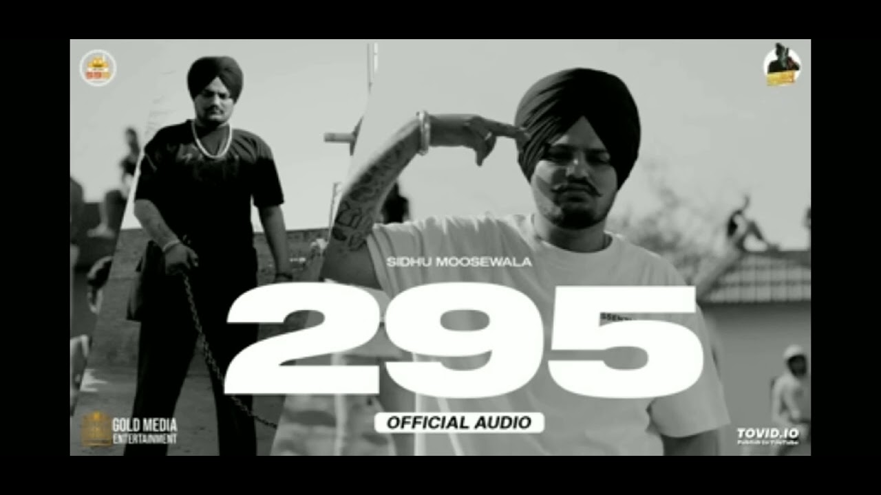 295 ( official audio) Sidhu Moose wala