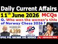 11th June 2026 Current Affairs🔥 | Daily MCQs | Today’s Most Important MCQs #currentaffairs2026