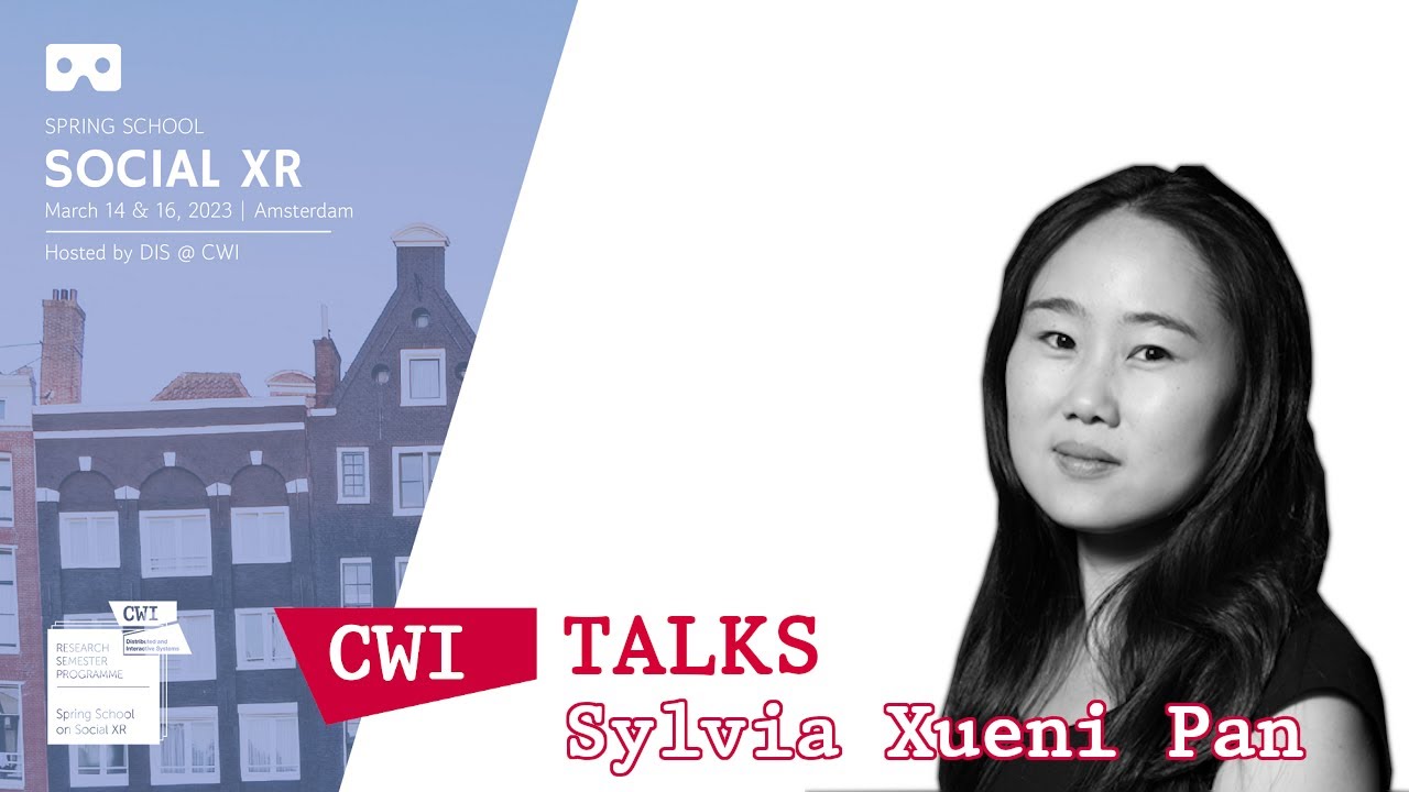 Social XR - Sylvia Xueni Pan - VR Social Interaction and its ...