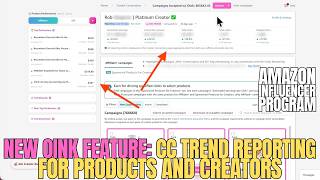 New OINK Feature: CC Trend Reporting for Products and Creators #amazoninfluencer