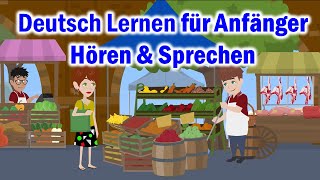 Deutsch Lernen mit das alltäglichen Gespräch. Hören, Sprechen und Wiederholen im Alltag.