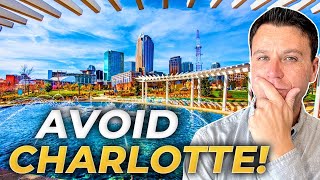 THE CHARLOTTE NORTH CAROLINA EXODUS | Why People Are Leaving Charlotte NC | What They DONT Tell You