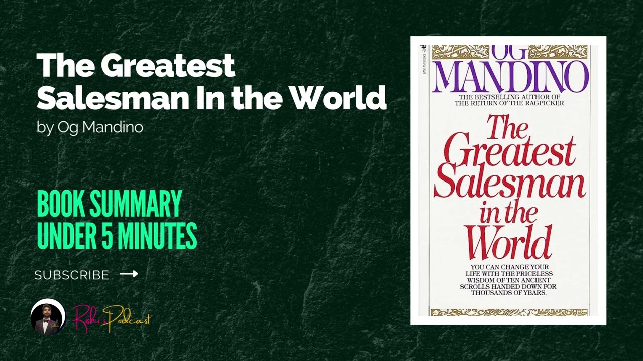 The Greatest Salesman in the World Book Summary by Og Mandino