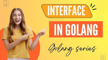 Interface in Golang | Golang Tutorial