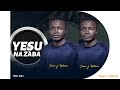 Sam j Yabras _Yesu Na Zaba