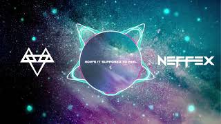 Neffex NCS - How's It Supposed To Feel  [1 Hour Loop + Lyrics]