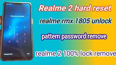 realme 2 hard reset pattern password remove realme ( rmx 1805) lock remove