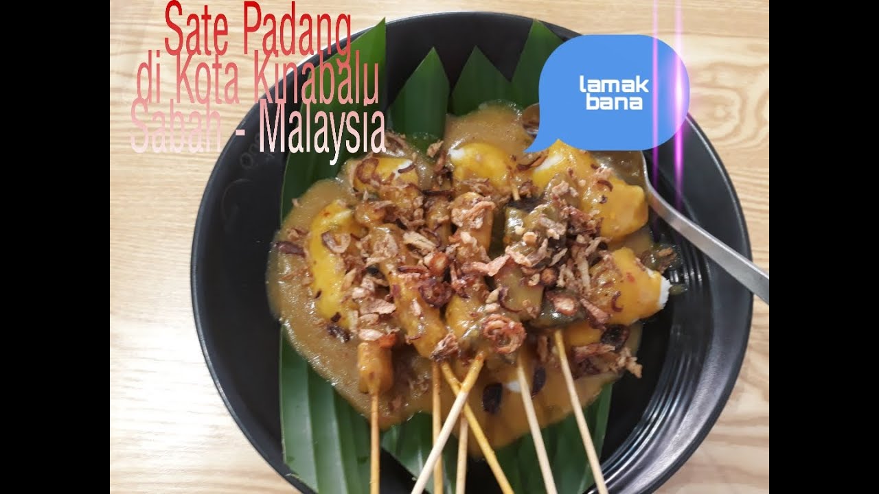 Sate Padang di Kota Kinabalu Sabah - Malaysia # ...