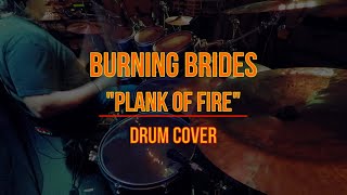 PLANK OF FIRE DRUM COVER