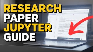 How to create a research paper with Jupyter Notebooks - Step By Step