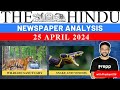 25 april 2024  the hindu newspaper analysis for upsc  hindu newspaper today thehindu uspccse