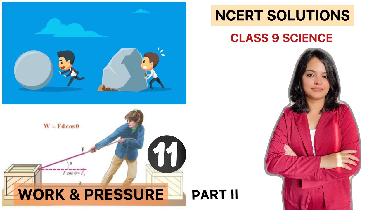 NCERT Solutions Class 9 Science Chapter 11: Work and Energy - YouTube