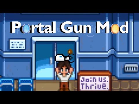 Portal Gun Mod | Stardew Valley