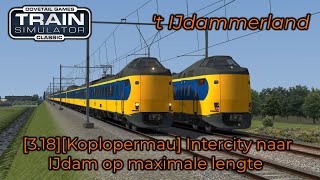 [3.18][Koplopermau] Intercity naar IJdam op maximale lengte screenshot 5