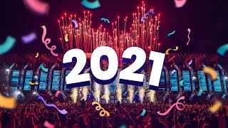 New Year Mix 2021 - Party Mix 2021