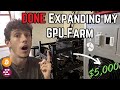 I'm DONE Expanding my GPU Farm!