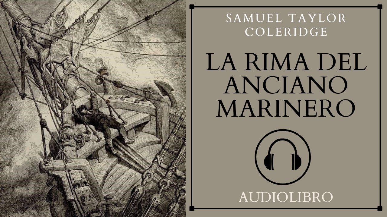 🎧La Rima del Anciano Marinero-Samuel Taylor Coleridge-Audiolibro 2025 ...