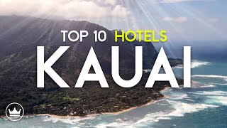 The Top 10 BEST Hotels in Kauai, Hawaii (2024)
