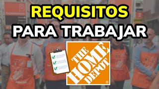 ➡️ Requisitos y Cómo Aplicar para Trabajar en HOME DEPOT