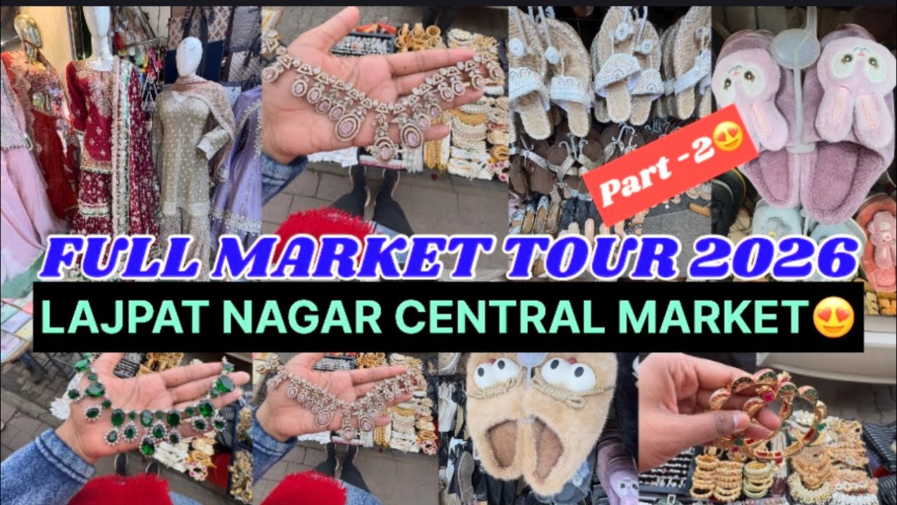 NEW YEAR COLLECTION 😍LAJPAT NAGARCENTRAL MARKET LATEST VIDEO DELHI AADYAWINTER COLLECTION RAMZAN