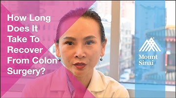 How Long Does It Take To Recover From Colon Surgery