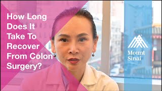 How Long Does It Take To Recover From Colon Surgery