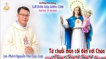 Bài Giảng Lễ Đức Mẹ Mân Côi | Lm Phêrô Nguyễn Thái Của | Dòng Chúa Thánh Thần | 07.10.2024