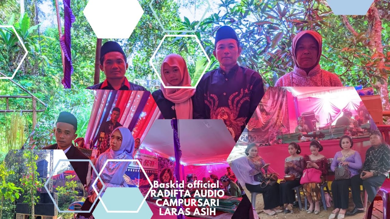 Live Laras asih Di kediaman Bpk Lamidi Ibu Soijah link nggender Gunung Puyang Mrayan, RADIFTA AUDIO