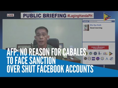 AFP: No reason for Cabales to face sanction over shut Facebook accounts