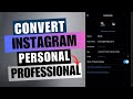 How To Convert Instagram Personal Account To Professional Account | Personal To Creator | 2024