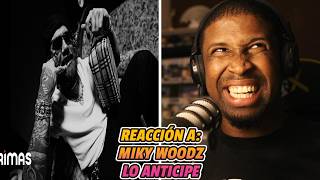REACCIÓN a MIKY WOODZ | LO ANTICIPE | VIDEO OFICIAL | VOLVIO EL OG! 🔥