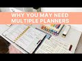 Why You May Need Multiple Planners