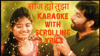 Saaj Hyo Tuza    Karaoke With Scrolling S By Sushil Deshmukh Feelings Entertainment