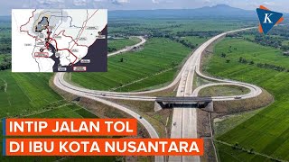 Intip Jalan Tol di IKN, Sebagian Mulus Beraspal Siap Dilintasi Saat HUT RI