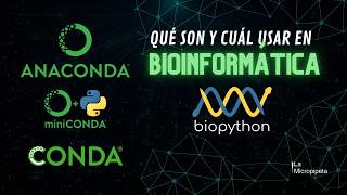 Anaconda vs Miniconda vs Python: What to install for bioinformatics and why use conda?