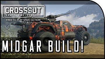 Crossout Beta Gameplay - "MIDGAR BUILD!" (CrossOut High Tier Gameplay)