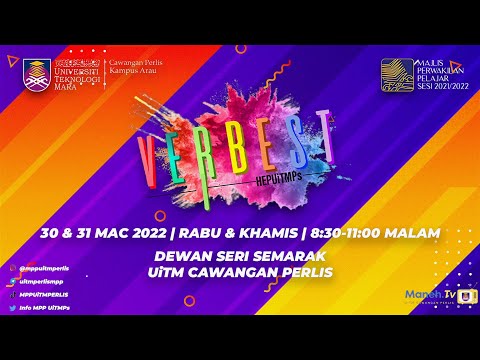 VERBEST 2022 | Day 2 - UiTM Cawangan Perlis