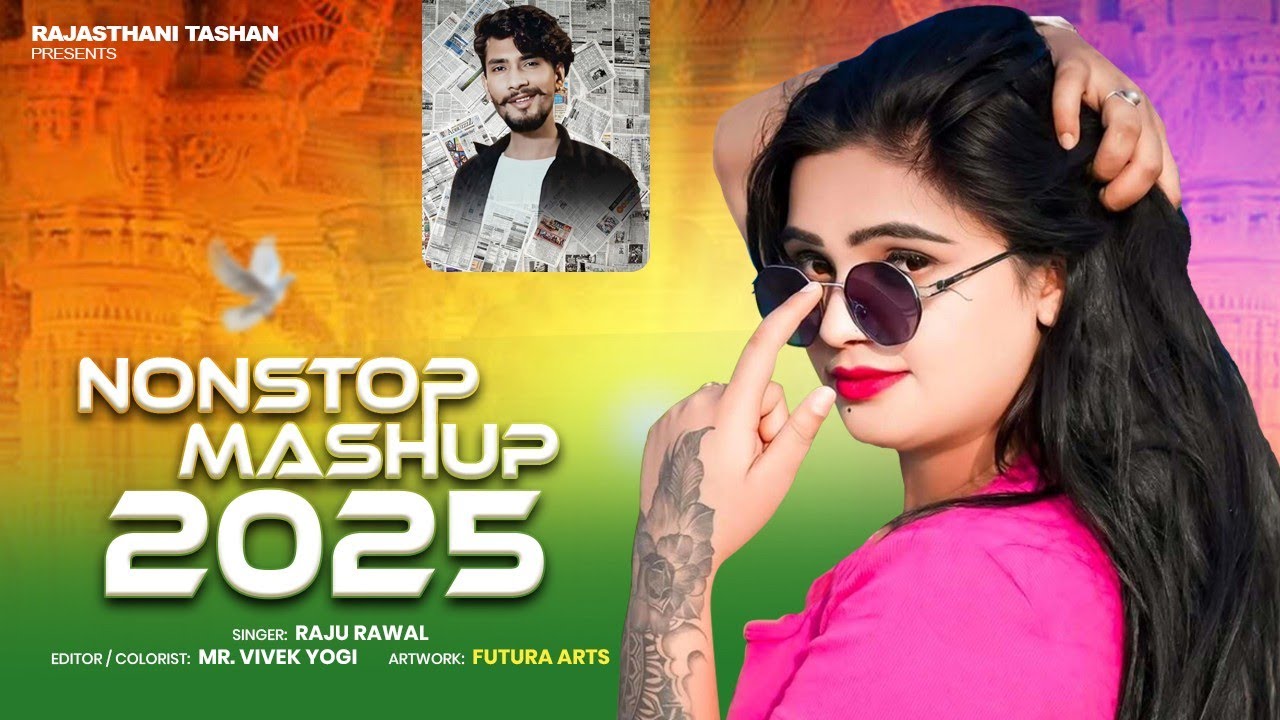 Raju Raval Song Raju Rawal Mashups Love Dj Song | Rajasthani Dj Song | Rajasthani Songs ...